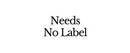 Needs No Label brand logo for reviews of online shopping for Fashion Reviews & Experiences products