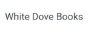 White Dove Books brand logo for reviews of Good Causes & Charities